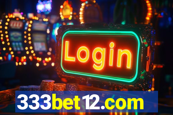 333bet12.com