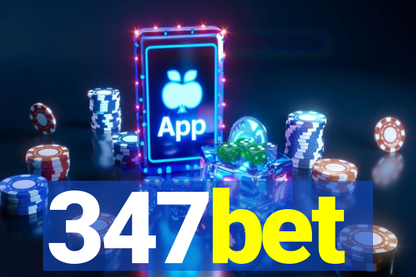 347bet