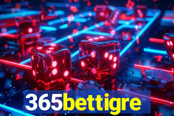 365bettigre