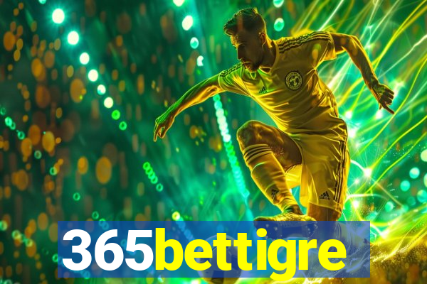 365bettigre