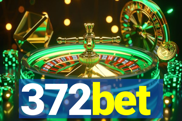 372bet