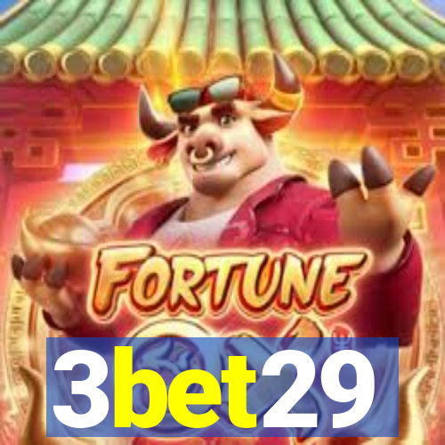 3bet29