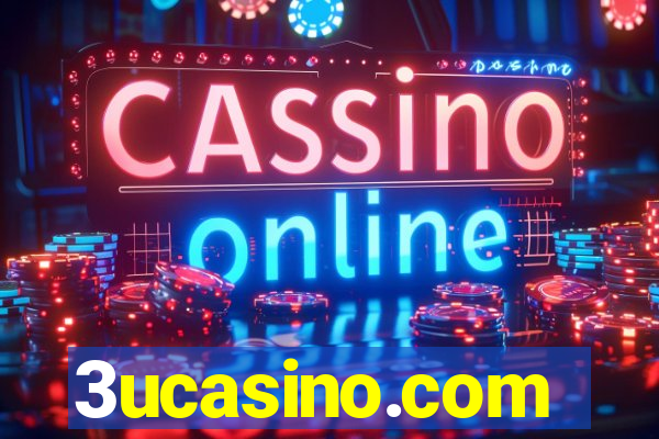 3ucasino.com