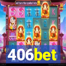 406bet