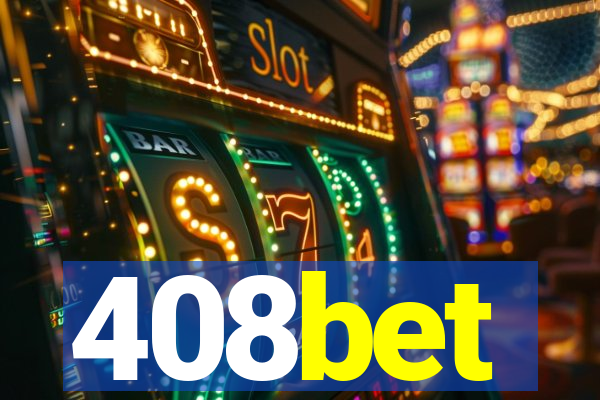 408bet