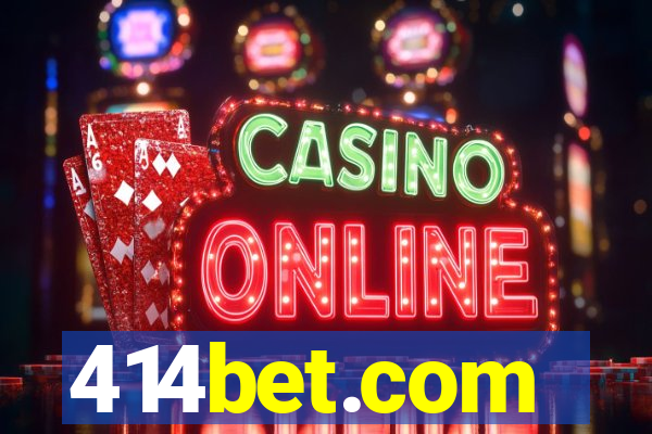 414bet.com