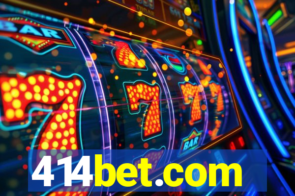 414bet.com