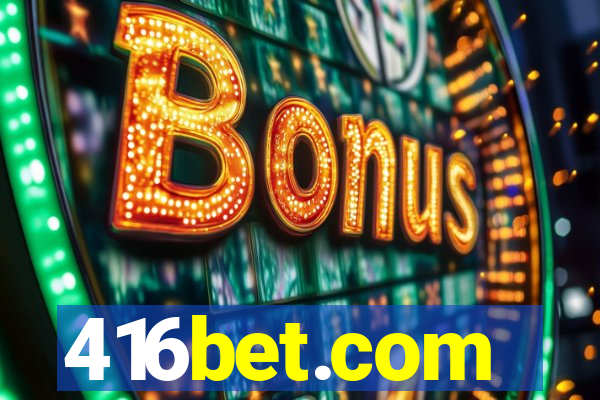 416bet.com