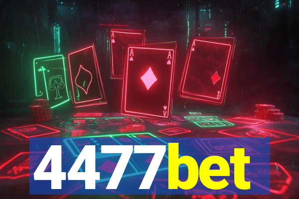 4477bet