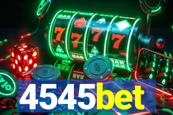 4545bet