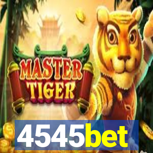 4545bet