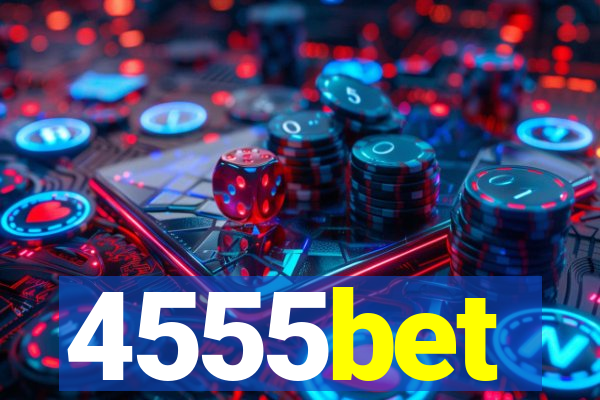 4555bet