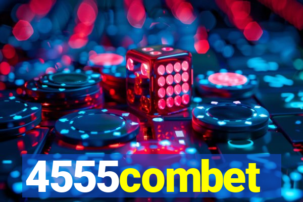 4555combet