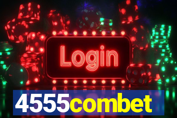 4555combet