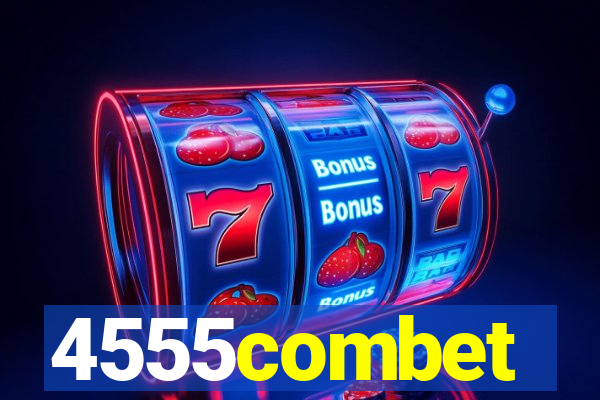 4555combet