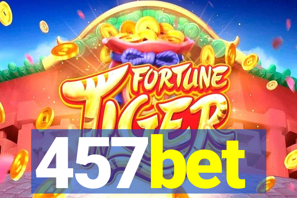 457bet