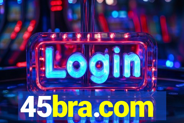 45bra.com