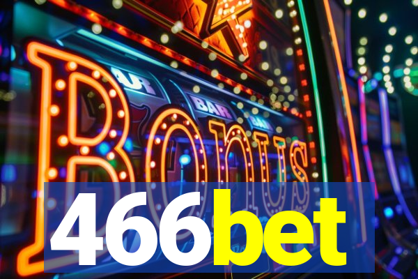 466bet