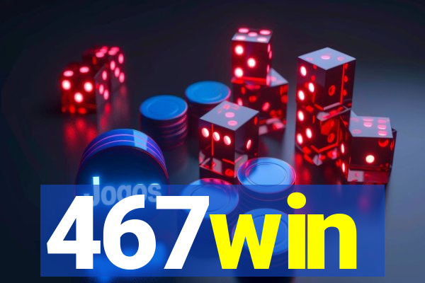 467win