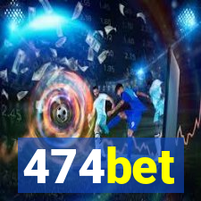 474bet