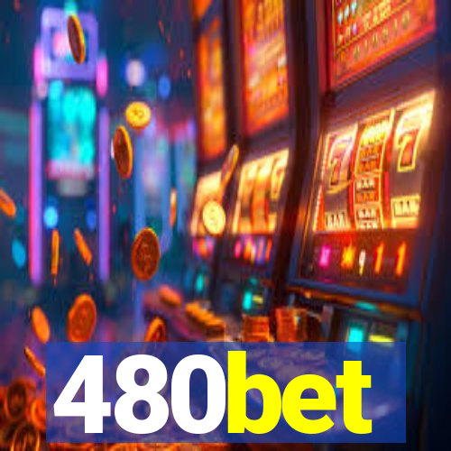 480bet