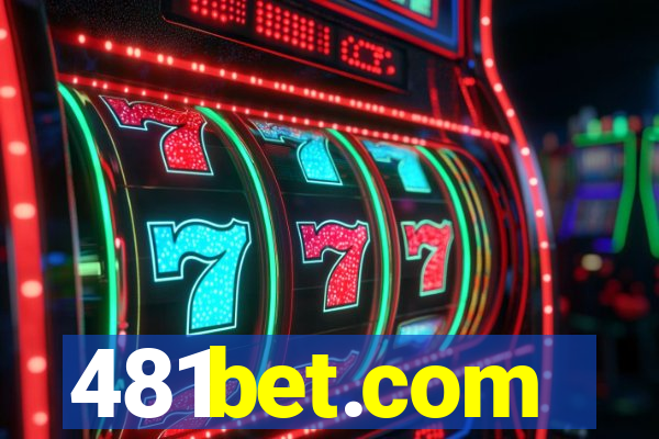 481bet.com