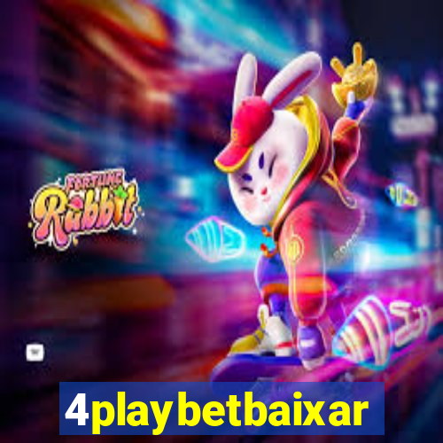 4playbetbaixar