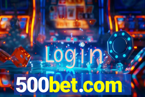 500bet.com