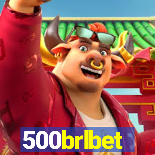 500brlbet