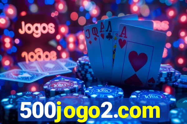 500jogo2.com