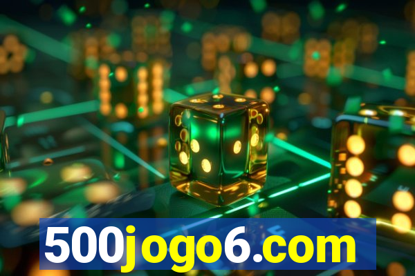 500jogo6.com