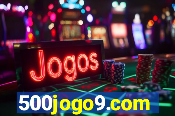 500jogo9.com