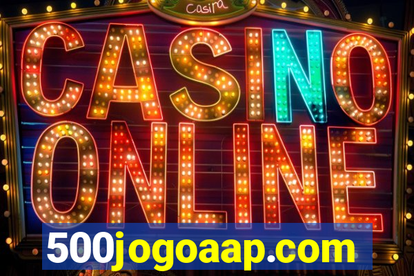 500jogoaap.com