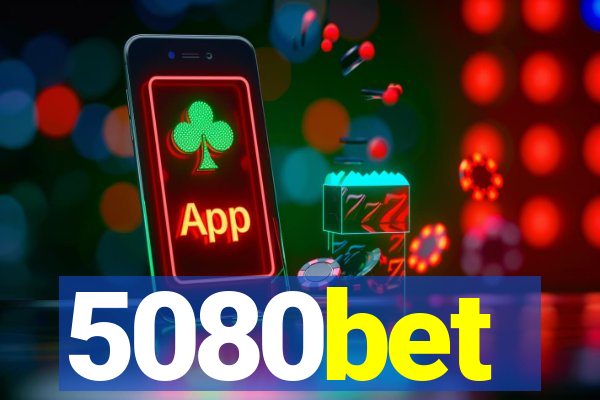 5080bet