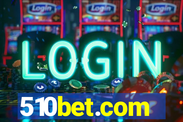 510bet.com