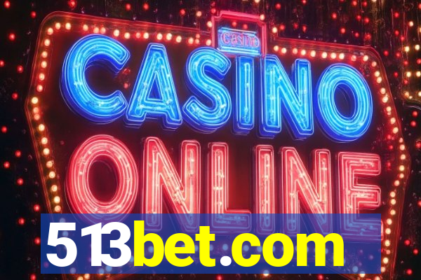 513bet.com