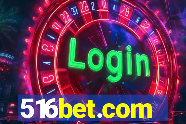 516bet.com