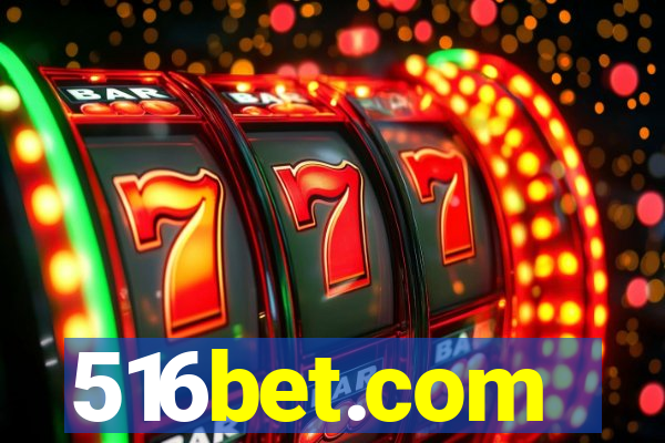 516bet.com