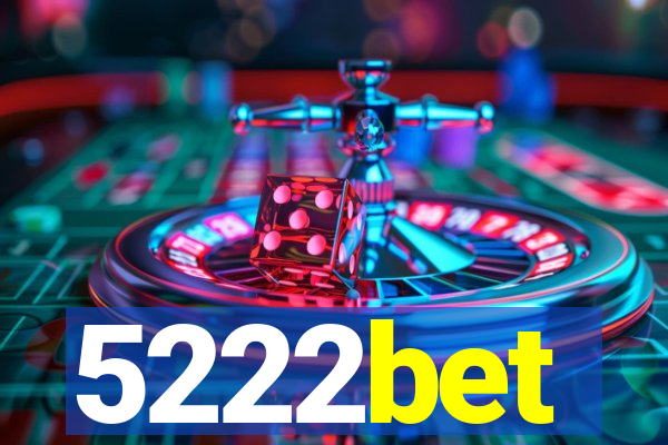 5222bet