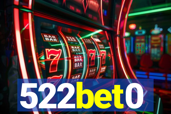 522bet0