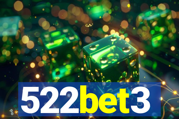 522bet3