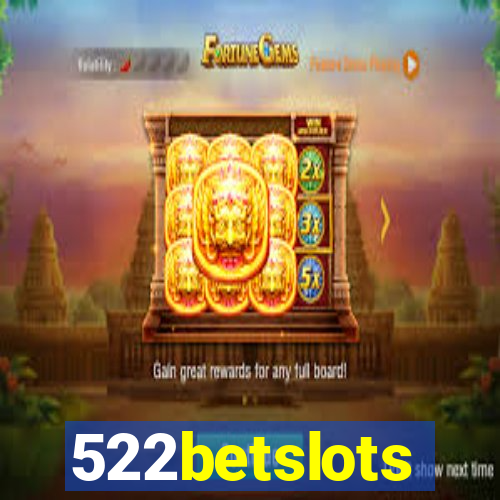 522betslots