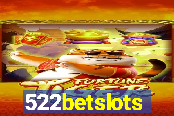 522betslots