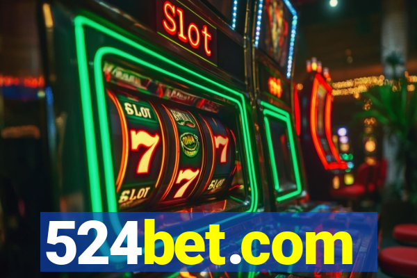 524bet.com