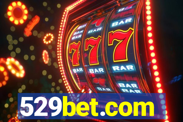 529bet.com