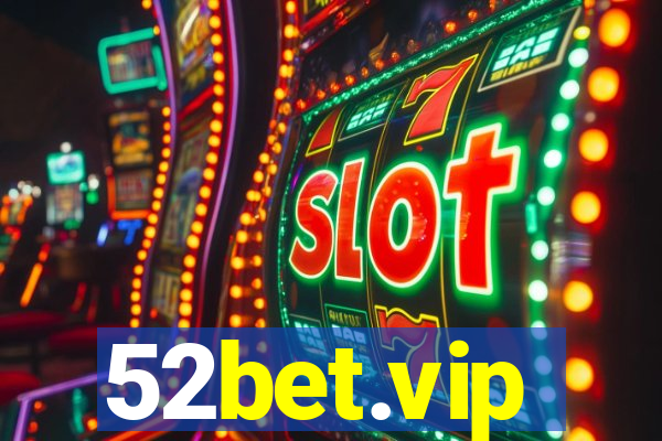 52bet.vip