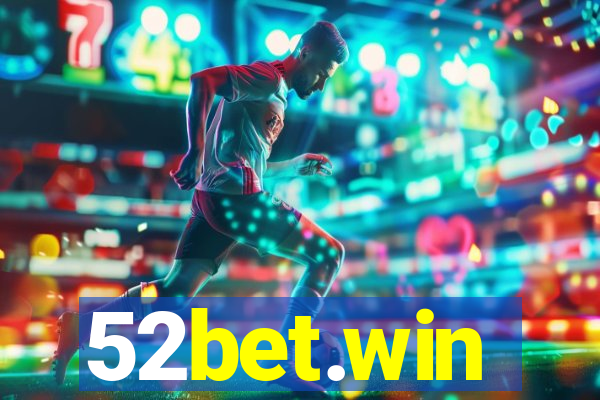 52bet.win