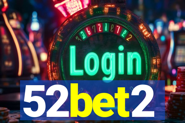 52bet2