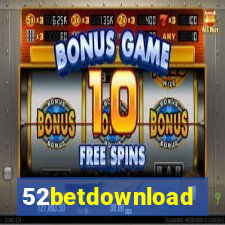 52betdownload