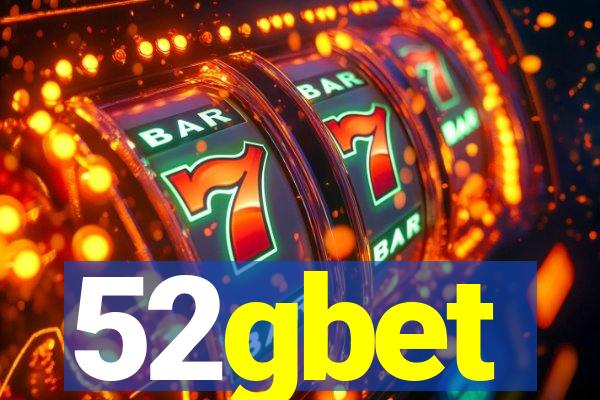 52gbet